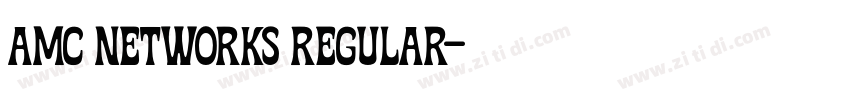 AMC Networks Regular字体转换 AMC Networks Regular字体转换